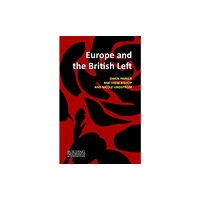 Agenda Publishing Europe and the British Left (inbunden, eng)