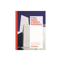 Laurence King Publishing A New History of Modern Architecture (häftad, eng)