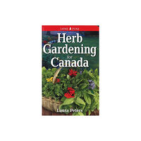 Lone Pine Publishing,Canada Herb Gardening for Canada (häftad, eng)