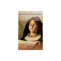 Berghahn Books The World of Children (inbunden, eng)