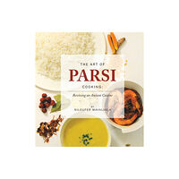 Austin Macauley Publishers The Art of Parsi Cooking: Reviving an Ancient Cuisine (inbunden, eng)
