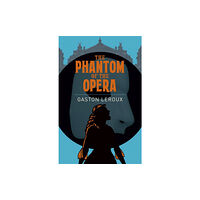 Arcturus publishing ltd The Phantom of the Opera (häftad, eng)
