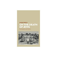 Berghahn Books On the Death of Jews (inbunden, eng)