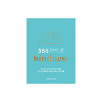 Summersdale Publishers 365 Days of Kindness (inbunden, eng)