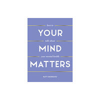 Summersdale Publishers Your Mind Matters (häftad, eng)