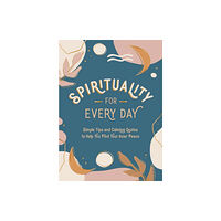 Summersdale Publishers Spirituality for Every Day (inbunden, eng)