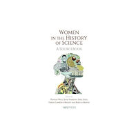 UCL Press Women in the History of Science (inbunden, eng)