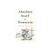 Pegasus Elliot Mackenzie Publishers Absolute Stuff 'n' Nonsense (häftad, eng)