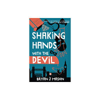 Pegasus Elliot Mackenzie Publishers Shaking Hands with the Devil (häftad, eng)