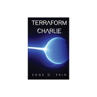 Pegasus Elliot Mackenzie Publishers Terraform Charlie (häftad, eng)