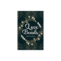 Pegasus Elliot Mackenzie Publishers Love Beads (häftad, eng)