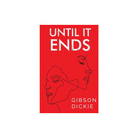 Pegasus Elliot Mackenzie Publishers Until It Ends (häftad, eng)