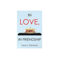 Pegasus Elliot Mackenzie Publishers In Love, In Friendship (häftad, eng)