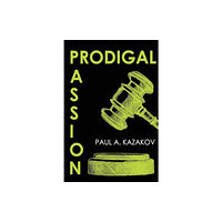 Pegasus Elliot Mackenzie Publishers Prodigal Passion (häftad, eng)