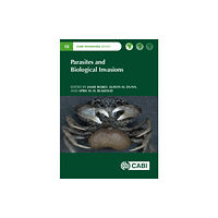 CABI Publishing Parasites and Biological Invasions (inbunden, eng)