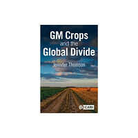 CABI Publishing GM Crops and the Global Divide (häftad, eng)