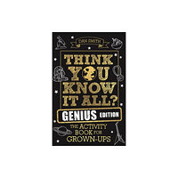 Michael O'Mara Books Ltd Think You Know It All? Genius Edition (häftad, eng)