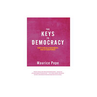 Imprint Academic The Keys to Democracy (inbunden, eng)