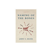 Carcanet Press Ltd Naming of the Bones (häftad, eng)