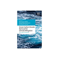 Edward Elgar Publishing Ltd Ocean Carbon Dioxide Removal for Climate Mitigation (inbunden, eng)