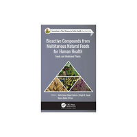 Apple academic press inc. Bioactive Compounds from Multifarious Natural Foods for Human Health (inbunden, eng)