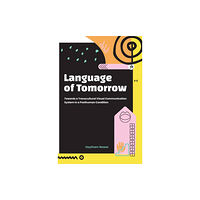 Intellect Books Language of Tomorrow (inbunden, eng)