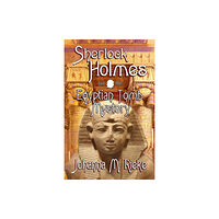 MX Publishing Sherlock Holmes and The Egyptian Tomb Mystery (häftad, eng)