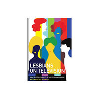 Intellect Books Lesbians on Television (häftad, eng)