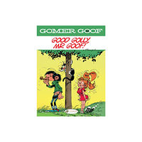 Cinebook Ltd Gomer Goof Vol. 9: Good Golly, Mr Goof! (häftad, eng)