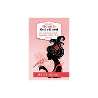 Austin Macauley Publishers Beauty Redefined (häftad, eng)