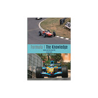 David & Charles Formula 1 - The Knowledge 2nd Edition (inbunden, eng)