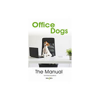 David & Charles Office dogs: The Manual (häftad, eng)