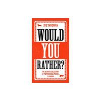 John Blake Publishing Ltd Would You Rather? (inbunden, eng)