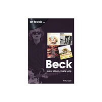 Sonicbond Publishing Beck On Track (häftad, eng)