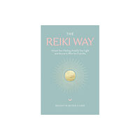 Troubador Publishing The Reiki Way (häftad, eng)