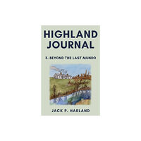 Troubador Publishing Highland Journal (häftad, eng)