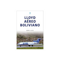 Key Publishing Ltd Lloyd Aereo Boliviano (häftad, eng)