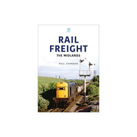 Key Publishing Ltd Rail Freight: The Midlands (häftad, eng)