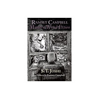 PS Publishing Ramsey Campbell: Master of Weird Fiction (inbunden, eng)