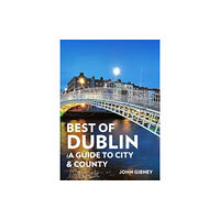 O'Brien Press Ltd Best of Dublin (häftad, eng)