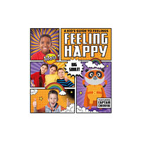 BookLife Publishing Feeling Happy (inbunden, eng)