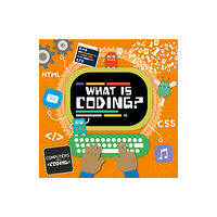 BookLife Publishing What is Coding? (inbunden, eng)