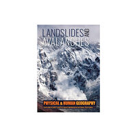 BookLife Publishing Landslides and Avalanches (inbunden, eng)