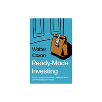 Troubador Publishing Ready-Made Investing (häftad, eng)