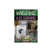 BookLife Publishing Washing and Cleaning (inbunden, eng)