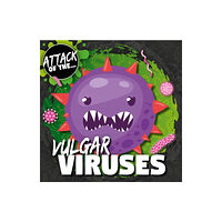 BookLife Publishing Vulgar Viruses (inbunden, eng)