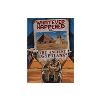 BookLife Publishing The Ancient Egyptians (inbunden, eng)