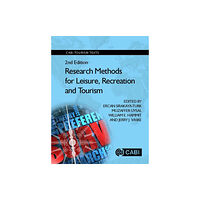 CABI Publishing Research Methods for Leisure, Recreation and Tourism (häftad, eng)