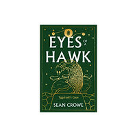 Troubador Publishing Eyes of a Hawk (häftad, eng)