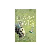 Troubador Publishing Broom and Twig (häftad, eng)